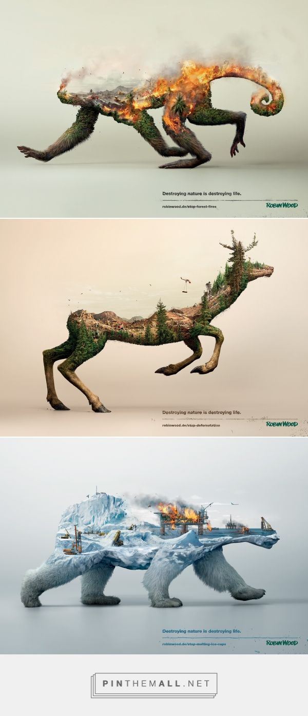 Creative-Advertising-Destroying-nature-is-destroying-life-on-Behance Creative Advertising : Destroying nature is destroying life on Behance