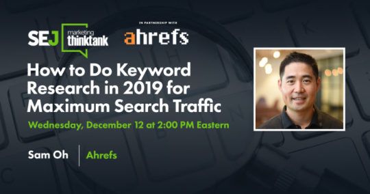 1546127490_839_Advertising-Infographics-How-to-Do-Keyword-Research-in-2019-for-Maximum-Search-Traffic-Webinar-by-Loren Advertising Infographics : How to Do Keyword Research in 2019 for Maximum Search Traffic [Webinar] by Loren...