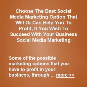 Advertising-Infographics-Choose-The-Best-Social-Media-Marketing-Option-That-Will-Or-Can-Help-You-To-Profi Advertising Infographics : Choose The Best Social Media Marketing Option That Will Or Can Help You To Profi...