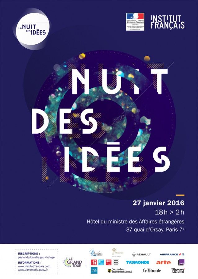 Advertising-Infographics-La-Nuit-des-idees-au-Quai-d’Orsay Advertising Infographics : La Nuit des idées au Quai d’Orsay (27.01.16) - France-Diplomatie - Ministère...