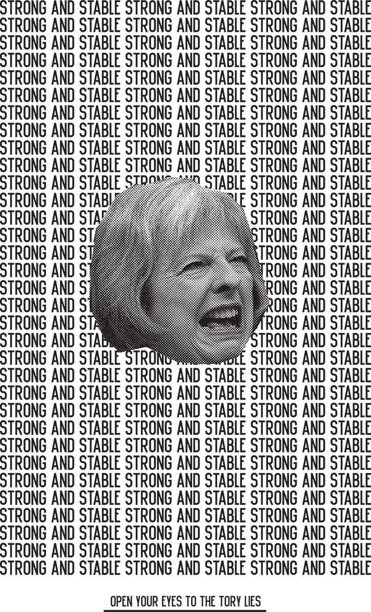 Creative-Advertising-Rob-LoweSupermundane-–-Strong-and-Stable-anti-Tory Creative Advertising : Rob Lowe / Supermundane - Stark und stabil, Anti-Tory-Poster, Parlamentswahlen 2...