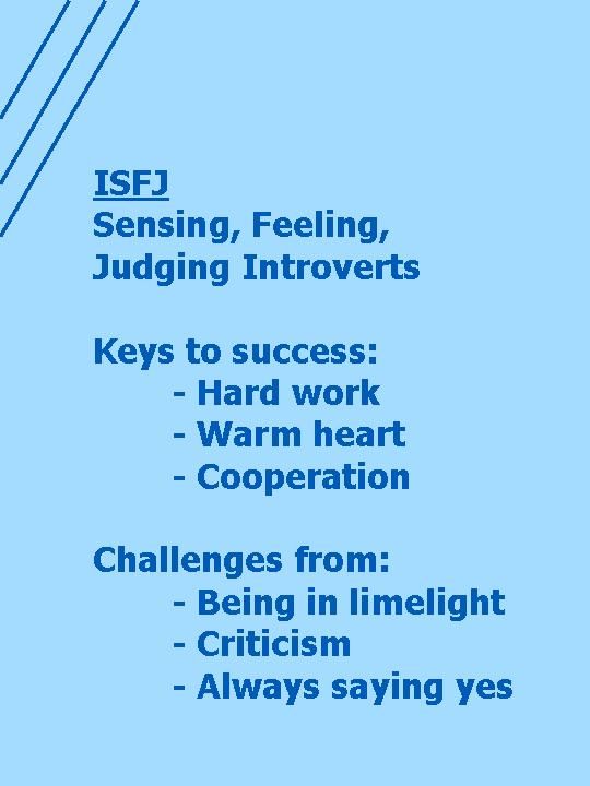 Infographic-An-ISFJ-is-a-warm-hearted-hardworking-and-cooperative Infographic : An ISFJ is a warm-hearted, hardworking and cooperative person.