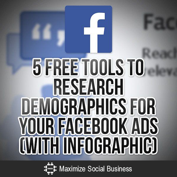 1563085481_218_Advertising-Infographics-5-Free-Tools-to-Research-Demographics-for Advertising Infographics : 5 Free Tools to Research Demographics for Your Facebook Ads (with...