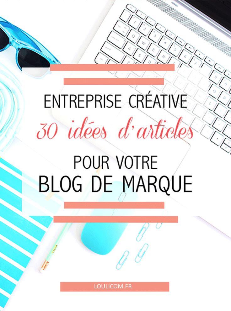 Advertising-Infographics-30-Idees-darticles-pour-votre-blog-de Advertising Infographics : 30 Idées d'articles pour votre blog de marque - entreprise créative