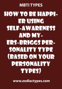 1566467992_14_Infographic-How-to-be-happier-using-self-awareness-and-Myers-Briggs Infographic : How to be happier using self-awareness and Myers-Briggs personality type (Based ...