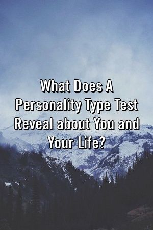 1569762184_280_Infographic-What-Does-A-Personality-Type-Test-Reveal-about Infographic : What Does A Personality Type Test Reveal about You and Your Life?