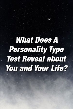 1570300070_784_Infographic-What-Does-A-Personality-Type-Test-Reveal-about Infographic : What Does A Personality Type Test Reveal about You and Your Life?