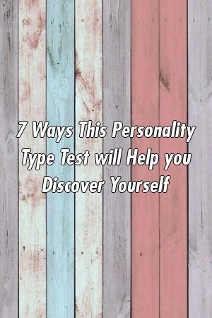 1570577545_369_Infographic-7-Ways-This-Personality-Type-Test-will-Help Infographic : 7 Ways This Personality Type Test will Help you Discover Yourself