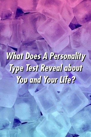 1571407340_677_Infographic-What-Does-A-Personality-Type-Test-Reveal-about Infographic : What Does A Personality Type Test Reveal about You and Your Life?
