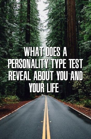 1571801955_124_Infographic-What-Does-A-Personality-Type-Test-Reveal-about Infographic : What Does A Personality Type Test Reveal about You and Your Life?