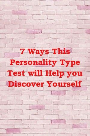 1572340634_637_Infographic-7-Ways-This-Personality-Type-Test-will-Help Infographic : 7 Ways This Personality Type Test will Help you Discover Yourself
