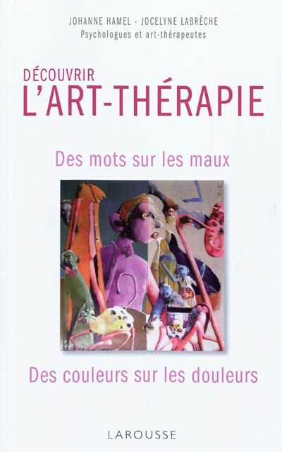 Psychology-Infographic-158.9-HAM-Decouvrir-l39art-therapie-J Psychology Infographic : 158.9 HAM - Découvrir l'art-thérapie / J. Hamel. "Comment l'art-théra...