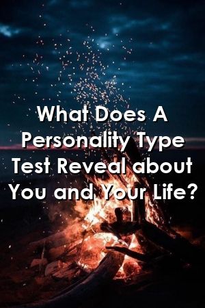 1572675387_237_Infographic-What-Does-A-Personality-Type-Test-Reveal-about Infographic : What Does A Personality Type Test Reveal about You and Your Life?