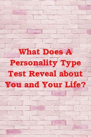 1573419294_846_Infographic-What-Does-A-Personality-Type-Test-Reveal-about Infographic : What Does A Personality Type Test Reveal about You and Your Life?