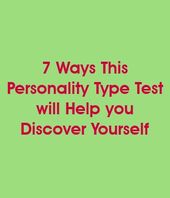 1577131967_215_Infographic-7-Ways-This-Personality-Type-Test-will-Help Infographic : 7 Ways This Personality Type Test will Help you Discover Yourself