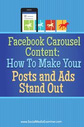 Advertising-Infographics-Facebook-Carousel-Content-How-to-Make-Your Advertising Infographics : Facebook Carousel Content: How to Make Your Posts and Ads Stand Out
