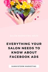 1583956480_360_Advertising-Infographics-Infographic-The-Guide-to-Facebook-Ads-for Advertising Infographics : Infographic: The Guide to Facebook Ads for Hair Salons and Beauty Salons