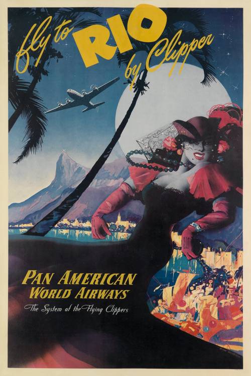 Advertising-Inspiration-Fly-to-Rio-Pan-American-World Advertising Inspiration : Fly to Rio - Pan American World Airways (1947)...