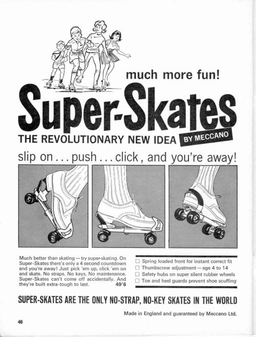 Advertising-Inspiration-Super-Skates-by-Meccano-1965Source Advertising Inspiration : Super-Skates by Meccano - 1965Source:...