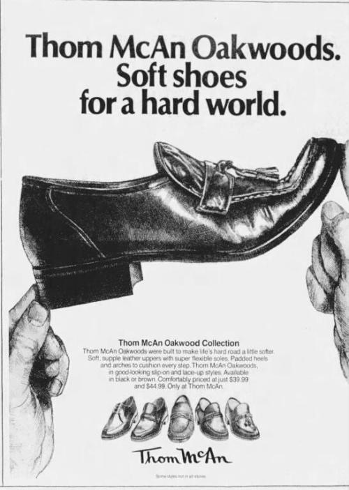 Advertising-Inspiration-Thom-McAn-Oakwoods.-Soft-shoes-for-a Advertising Inspiration : Thom McAn Oakwoods. Soft shoes for a hard world (June 10,...