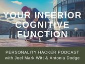 Infographic-Podcast-Ep-132-Your-Inferior-Cognitive Infographic : Podcast - Ep 132 - Your Inferior Cognitive Function