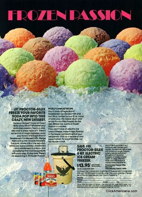 Advertising-Inspiration-Frozen-Passion-Proctor-SilexBorden-1972Source Advertising Inspiration : Frozen Passion, Proctor-Silex/Borden, 1972Source:...
