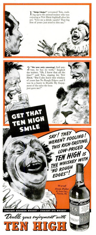 Advertising-Inspiration-“Get-that-Ten-High-Smile”-1940Source Advertising Inspiration : “Get that Ten High Smile”, 1940Source:...