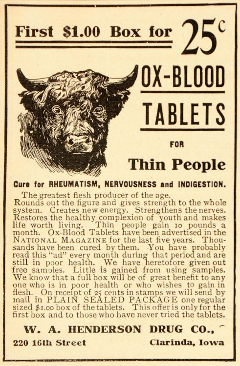 Advertising-Inspiration-“Ox-Blood-Tablets-for-Thin-People.-Cure-for Advertising Inspiration : “Ox-Blood Tablets for Thin People. Cure for Rheumatism,...