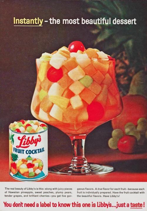 1590853401_497_Advertising-Inspiration-Libby’s-Fruit-Cocktail-Family-Circle-April-1963.Source Advertising Inspiration : Libby’s Fruit Cocktail (Family Circle, April 1963.)Source:...