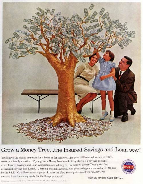 Advertising-Inspiration-Grow-a-money-tree….1960.Source Advertising Inspiration : Grow a money tree….1960.Source:...