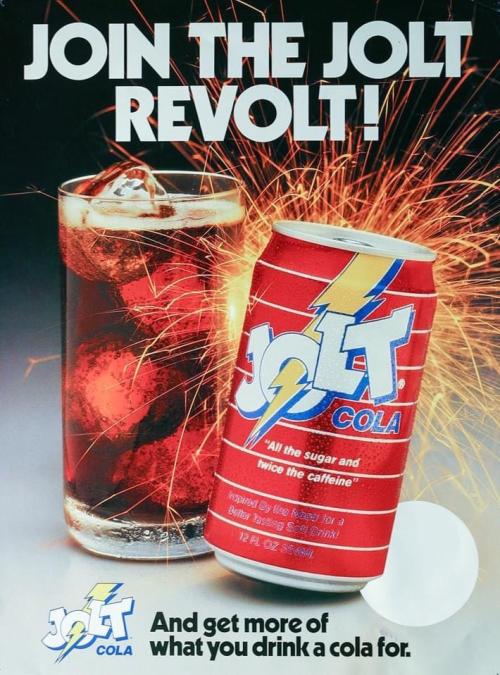 Advertising-Inspiration-Jolt-Soda-1985Source Advertising Inspiration : Jolt Soda (1985)Source:...