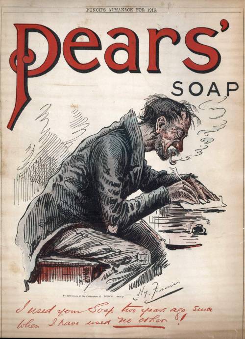 Advertising-Inspiration-Pears’-Soap.-1916.Source Advertising Inspiration : Pears’ Soap. 1916.Source:...