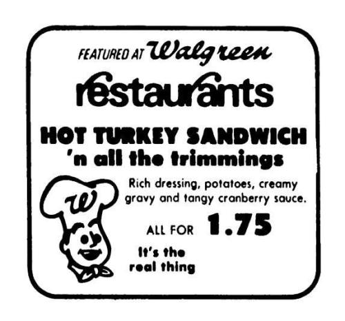 Advertising-Inspiration-Walgreens-Restaurants-October-1977Source Advertising Inspiration : Walgreens Restaurants - October 1977Source:...