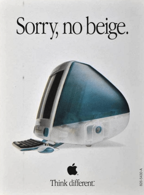 Advertising-Inspiration-Apple-Sorry-no-beige-610-x-826Source Advertising Inspiration : Apple: Sorry, no beige [610 x 826]Source:...