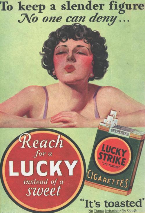 Advertising-Inspiration-Reach-for-a-Lucky-instead-of-a Advertising Inspiration : Reach for a Lucky instead of a sweet - 1929Source:...