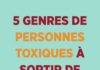 Infographic : 5 genres de personnes toxiques à sortir de votre vie le plus vite possible !
