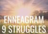 Infographic : Seven Struggles of the Enneagram Nine Type