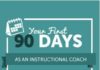 Infographic : Your First 90 Days as an Instructional Coach